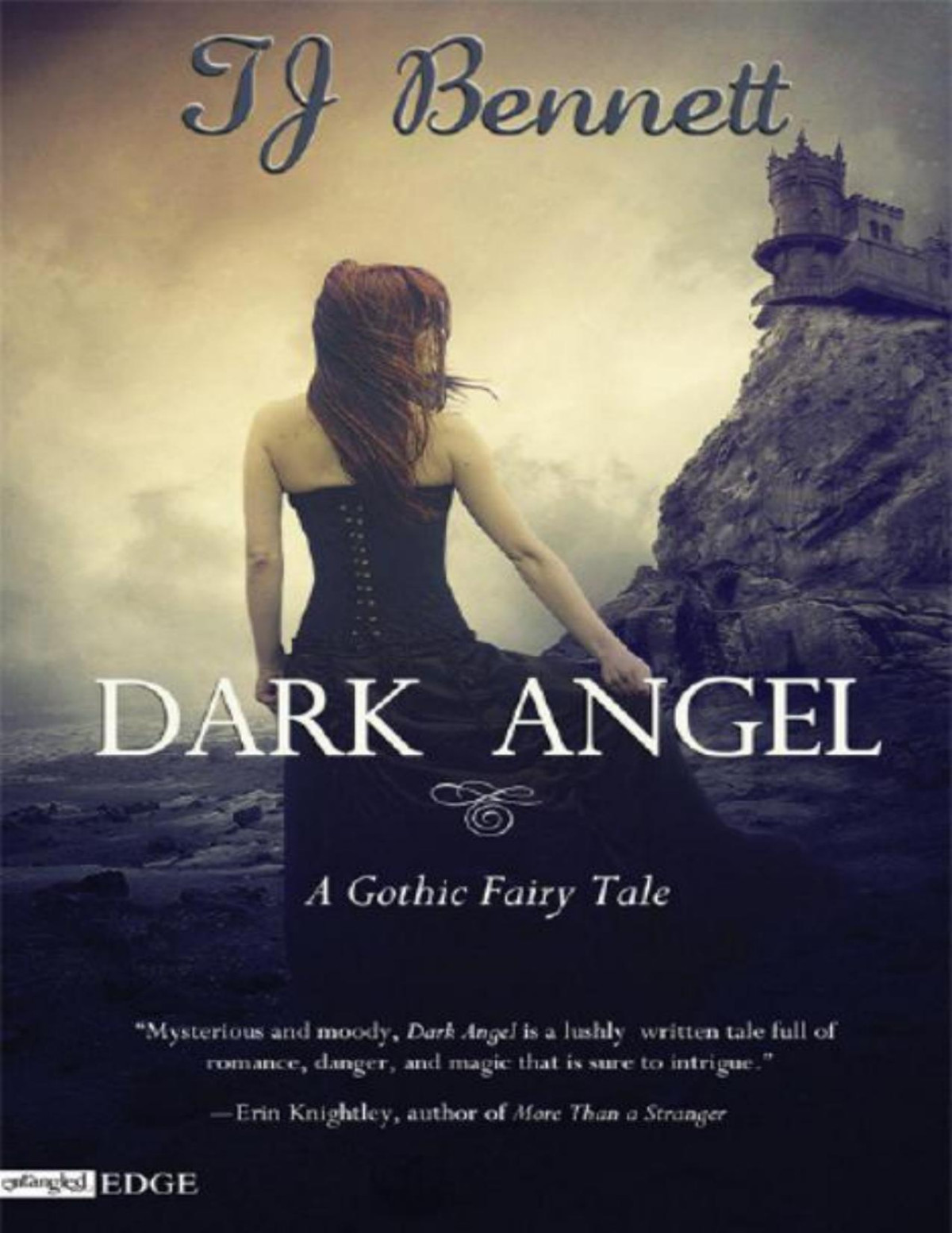 Dark Angel Entangled Edge Bennett Tj Bennett Tj
