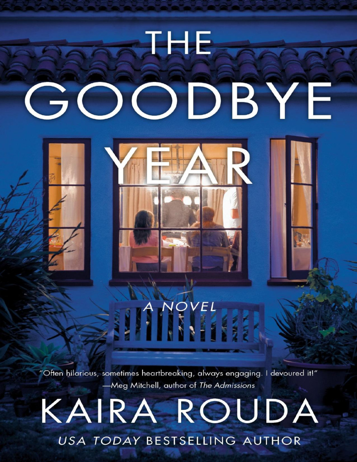 The Goodbye Year Kaira Rouda Rouda Kaira