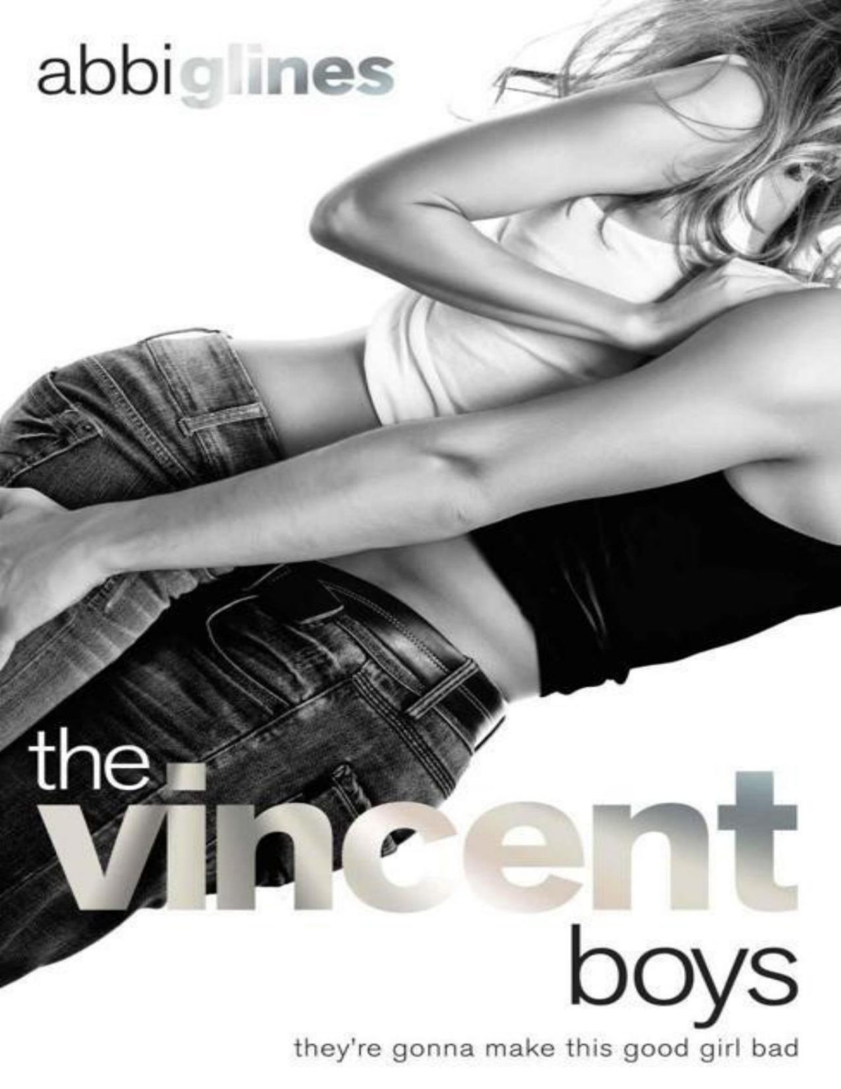 The Vincent Boys Abbi Glines Glines Abbi