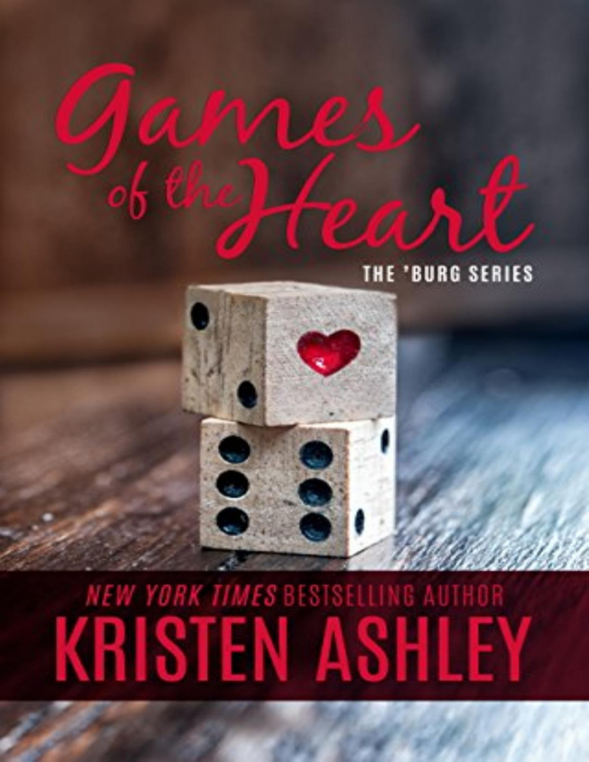 Games Of The Heart Kristen Ashley Ashley Kristen