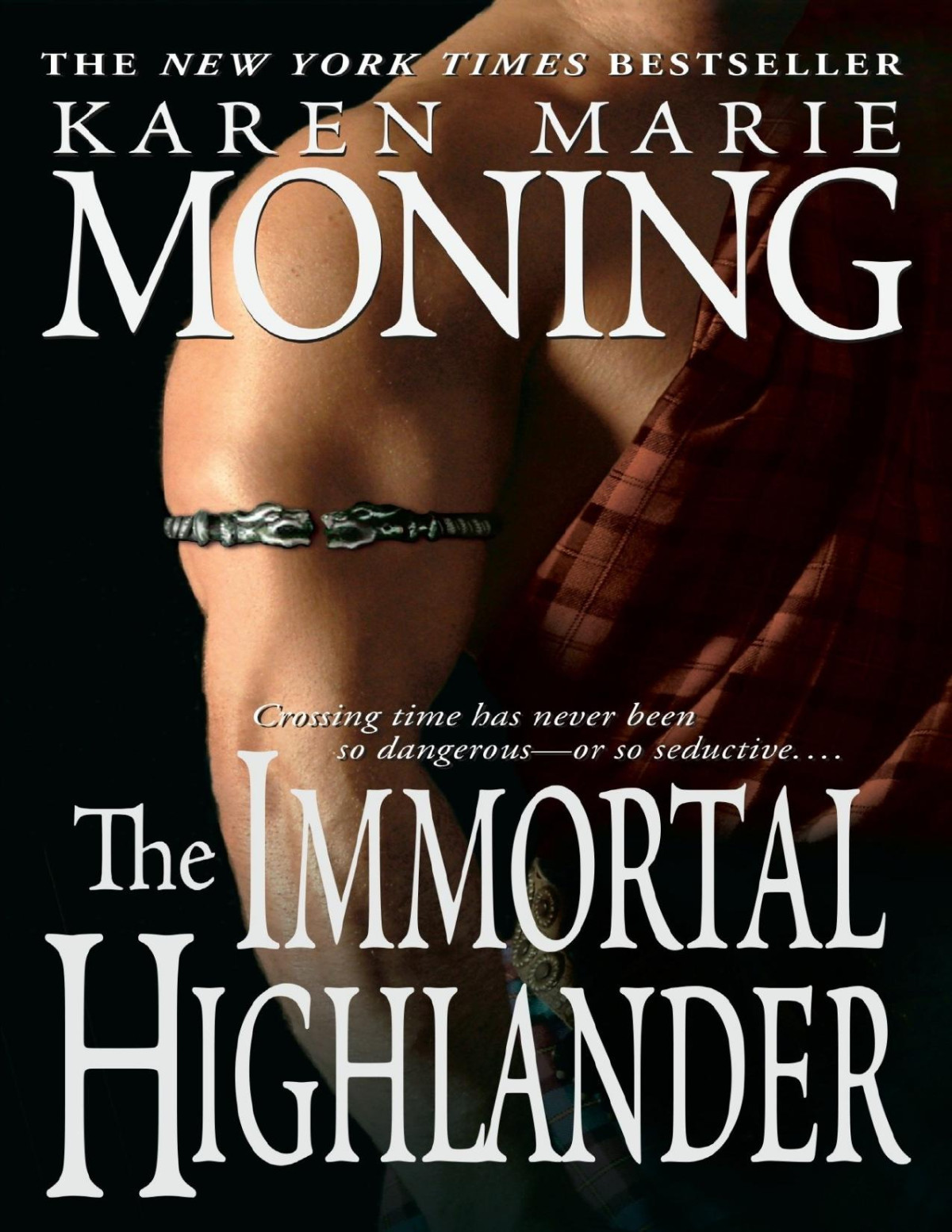 The Immortal Highlander Karen Marie Moning Moning Karen Marie