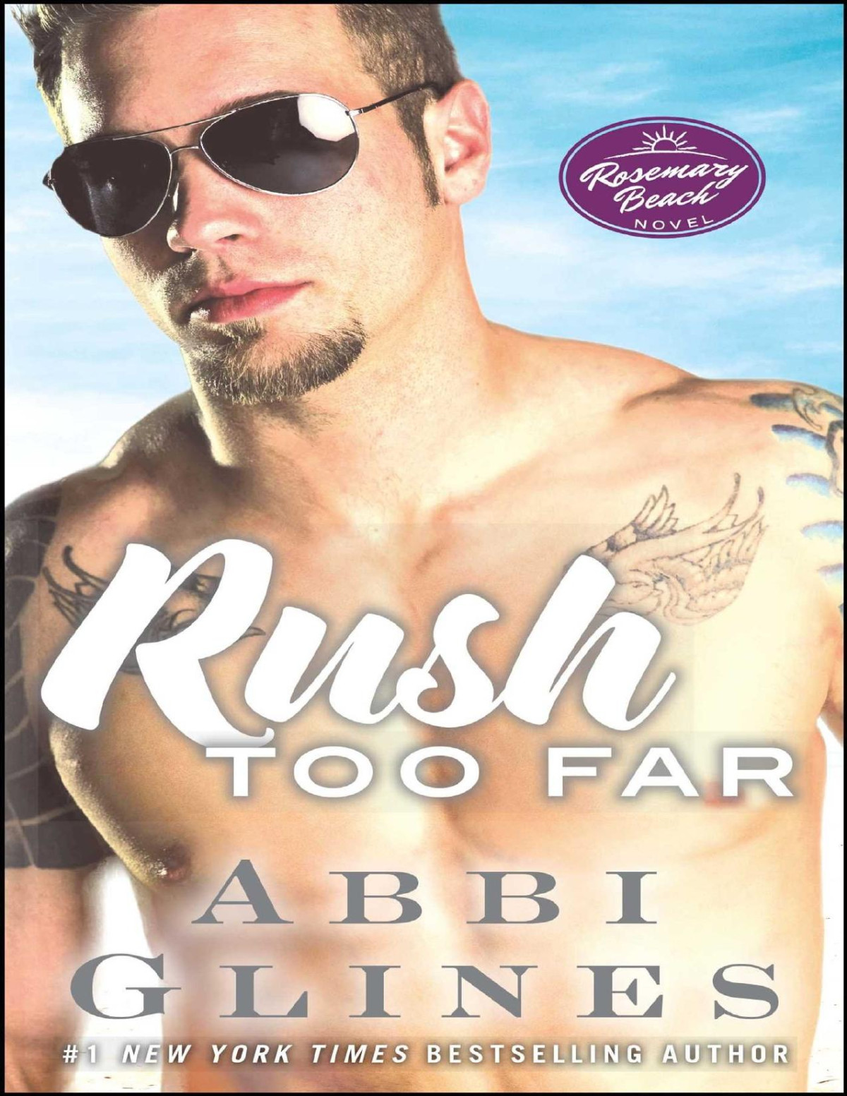 Rush Too Far A Rosemary Beach Novel Abbi Glines Glines Abbi