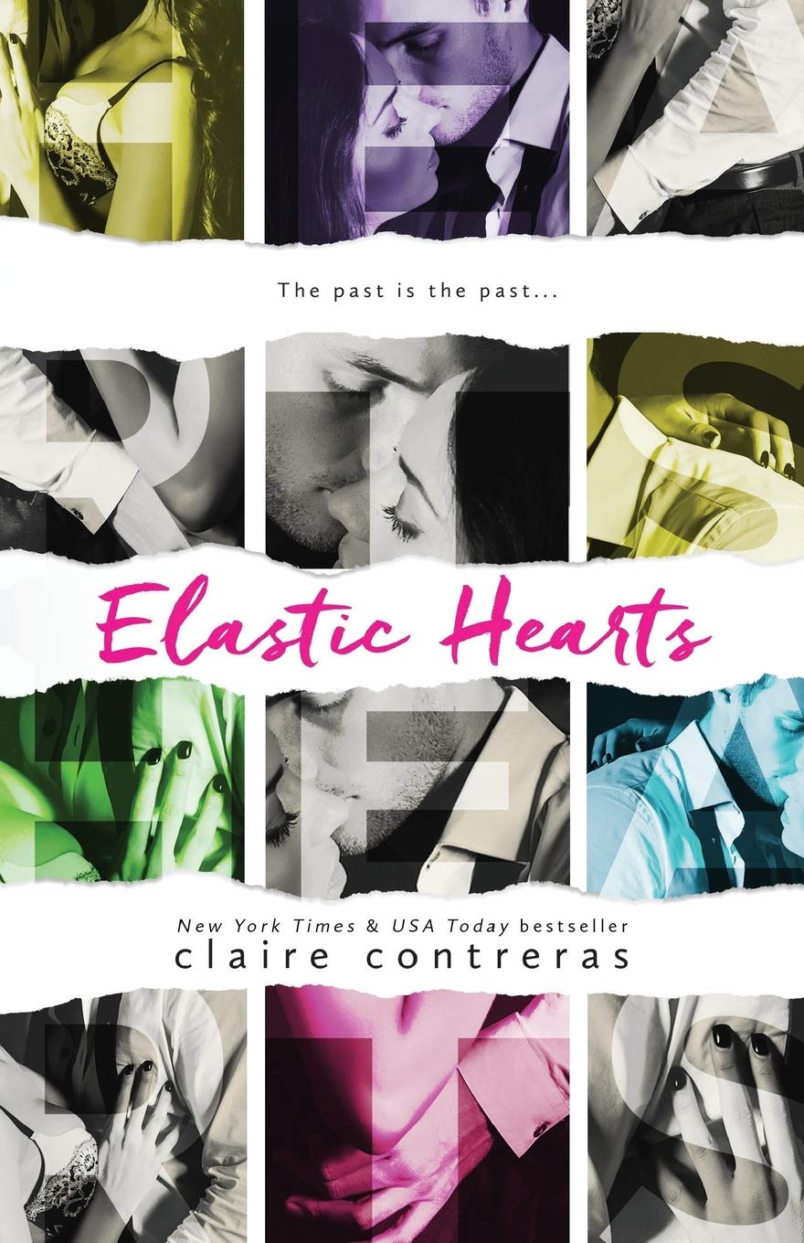 Elastic Hearts Claire Contreras
