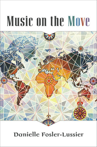 Music On The Move Danielle Foslerlussier