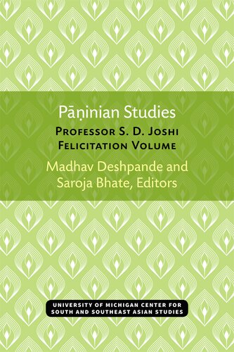 Pinian Studies Professor S D Joshi Felicitation Volume Madhav M Deshpande