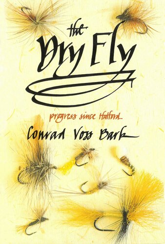 The Dry Fly Conrad Voss Bark