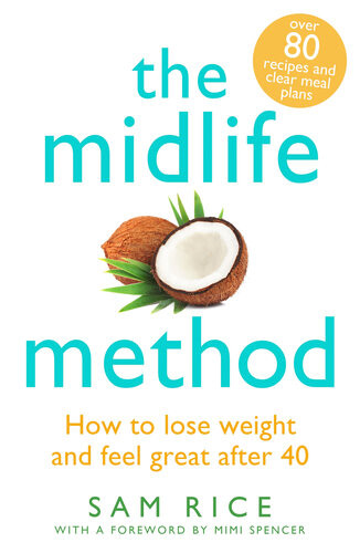 The Midlife Method Sam Rice