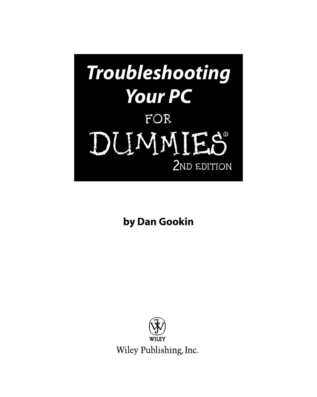 Troubleshooting Your Pc For Dummies 2nd Edition 2nd Edition Gookin
