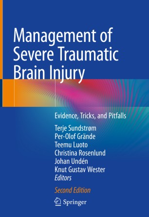 Management Of Severe Traumatic Brain Injury 2nd Ed Terje Sundstrm