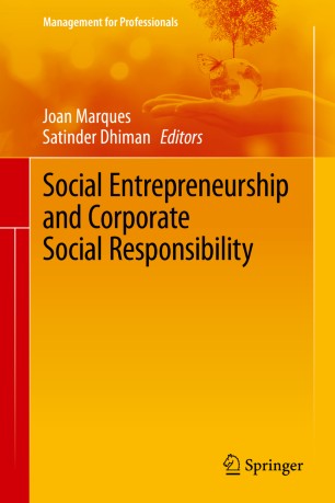 Social Entrepreneurship And Corporate Social Responsibility 1st Ed Joan Marques