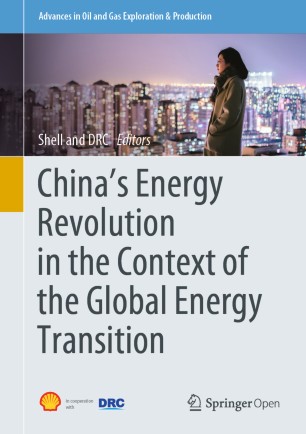 Chinas Energy Revolution In The Context Of The Global Energy Transition 1st Ed Shell International Bv