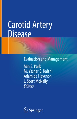 Carotid Artery Disease Evaluation And Management 1st Ed Min S Park