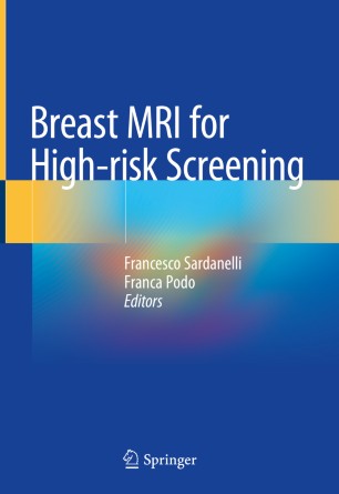Breast Mri For Highrisk Screening 1st Ed Francesco Sardanelli
