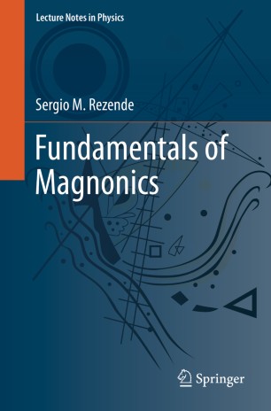 Fundamentals Of Magnonics 1st Ed Sergio M Rezende