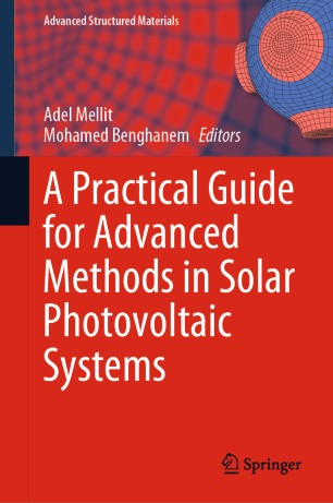 A Practical Guide For Advanced Methods In Solar Photovoltaic Systems 1st Ed Adel Mellit