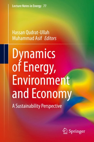 Dynamics Of Energy Environment And Economy A Sustainability Perspective 1st Ed Hassan Qudratullah