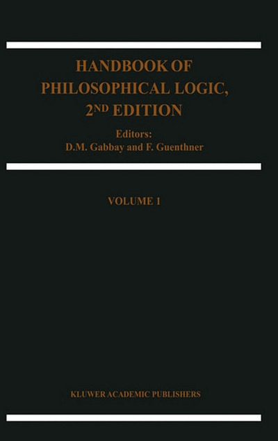 Handbook Of Philosophical Logic Second Edition Volume 1 2nd Dov M Gabbay