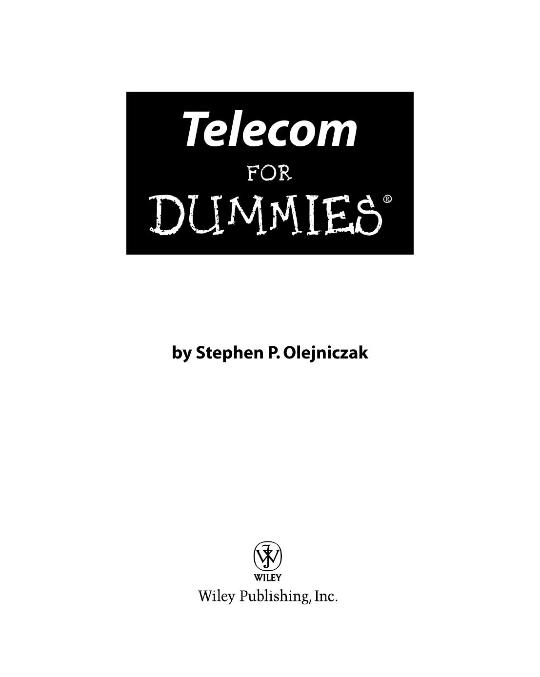 Telecom For Dummies 1st Edition Olejniczak Stephen P
