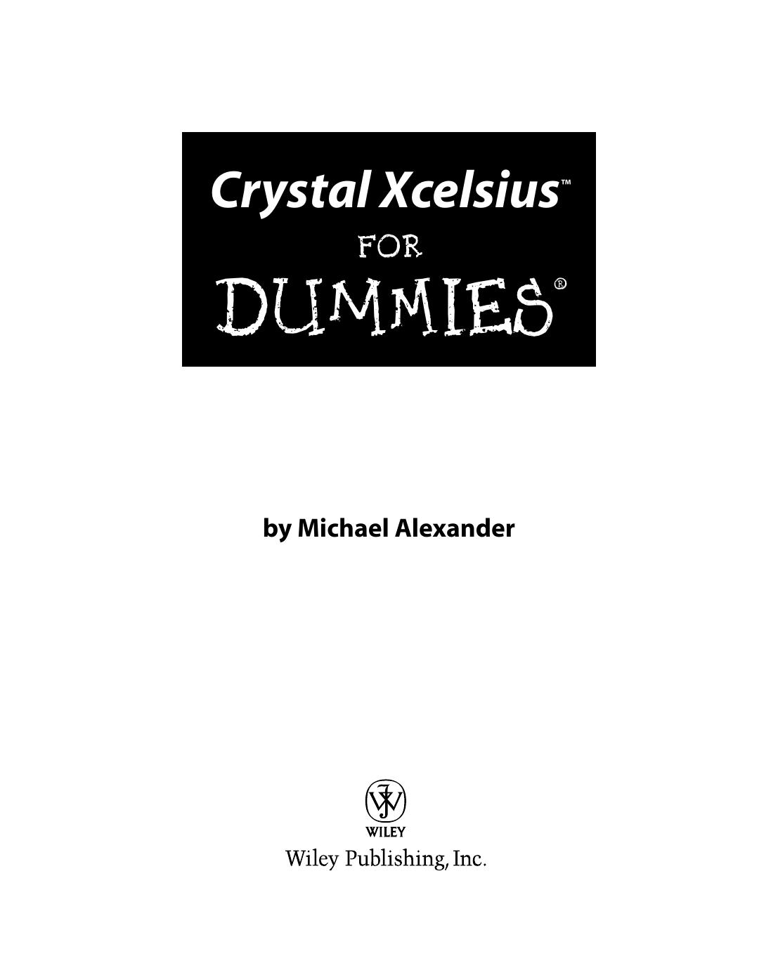 Crystal Xcelsius For Dummies Michael Alexander