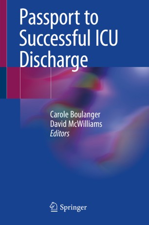 Passport To Successful Icu Discharge 1st Ed Carole Boulanger