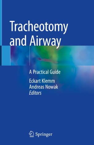 Tracheotomy And Airway A Practical Guide 1st Ed Eckart Klemm
