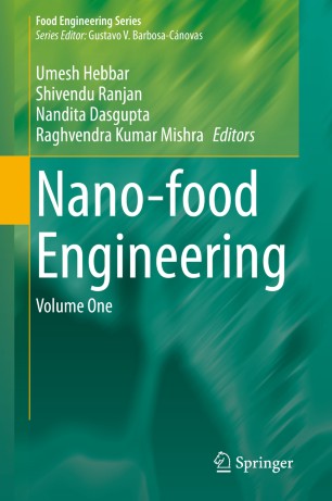 Nanofood Engineering Volume One 1st Ed Umesh Hebbar Shivendu Ranjan