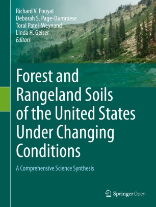 Forest And Rangeland Soils Of The United States Under Changing Conditions A Comprehensive Science Synthesis 1st Ed Richard V Pouyat