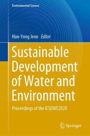 Sustainable Development Of Water And Environment Proceedings Of The Icsdwe2020 1st Ed Hanyong Jeon