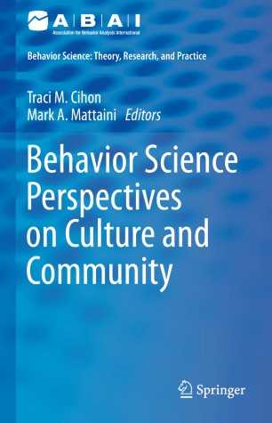 Behavior Science Perspectives On Culture And Community 1st Ed Traci M Cihon