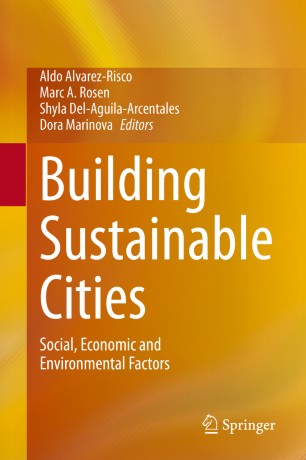Building Sustainable Cities Social Economic And Environmental Factors 1st Ed Aldo Alvarezrisco