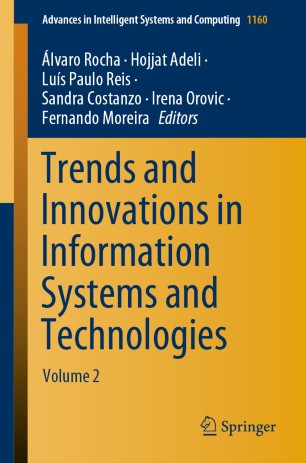 Trends And Innovations In Information Systems And Technologies Volume 2 1st Ed Lvaro Rocha