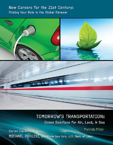 Tomorrows Transportation Green Solutions For Air Land Sea Malinda Miller