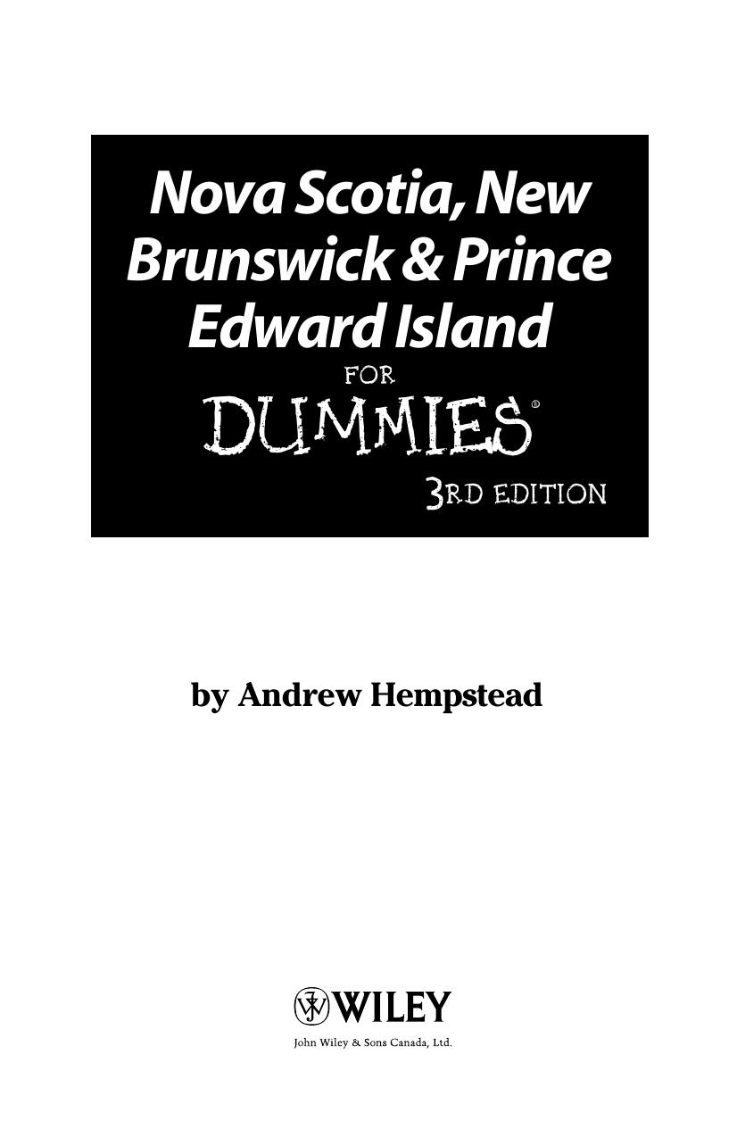 Nova Scotia New Brunswick And Prince Edward Island For Dummies 3rd Edition Hempstead