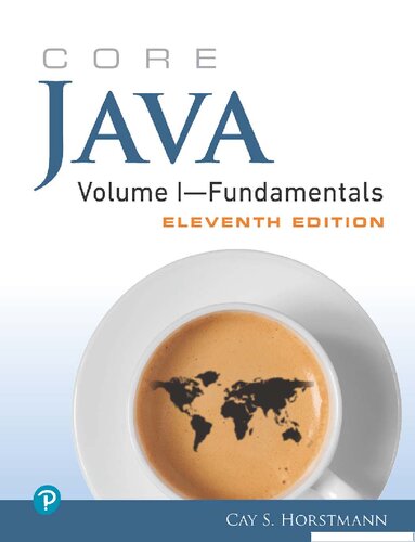Core Java Volume I Fundamentals 11th Edition Horstmann Cay S