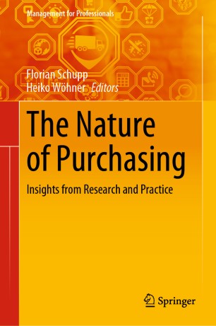 The Nature Of Purchasing Insights From Research And Practice 1st Ed Florian Schupp