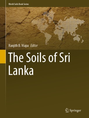 The Soils Of Sri Lanka 1st Ed Ranjith B Mapa