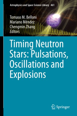 Timing Neutron Stars Pulsations Oscillations And Explosions 1st Ed Tomaso M Belloni