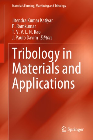 Tribology In Materials And Applications 1st Ed Jitendra Kumar Katiyar