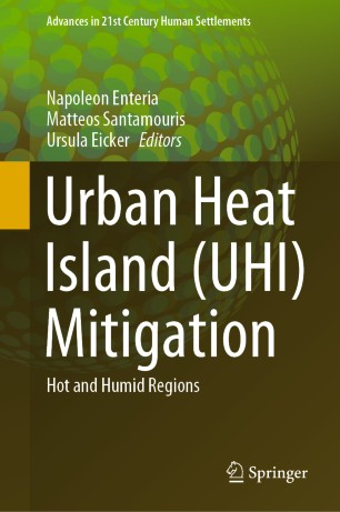 Urban Heat Island Uhi Mitigation Hot And Humid Regions 1st Ed Napoleon Enteria