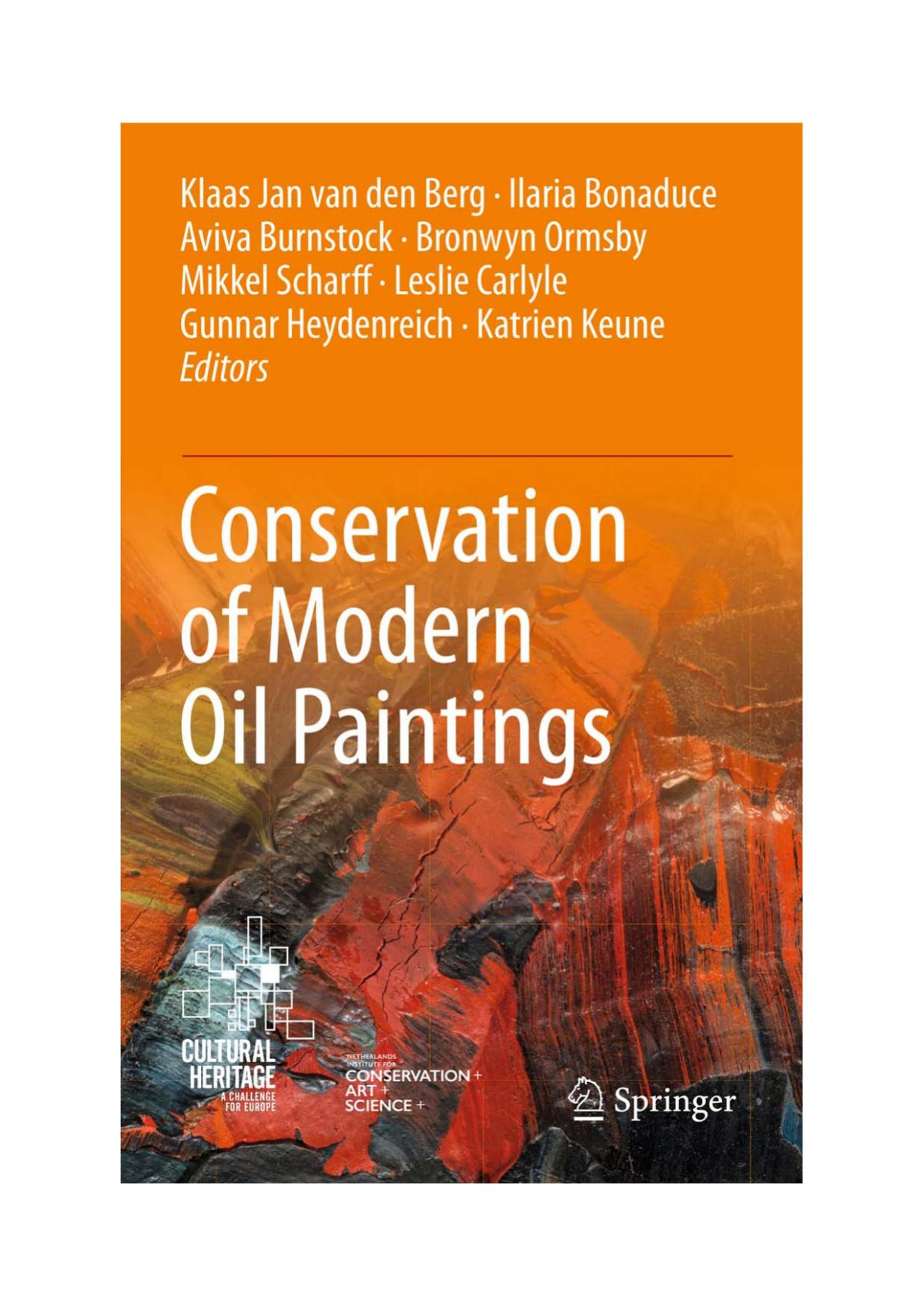Conservation Of Modern Oil Paintings Klaas Jan Van Den Berg Ilaria Bonaduce