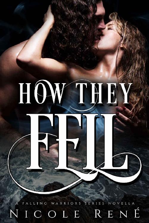 How They Fell A Falling Warriors Novella Nicole Ren