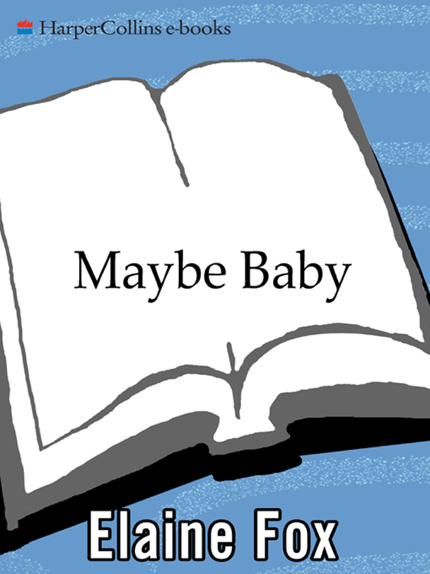 Maybe Baby Elaine Fox
