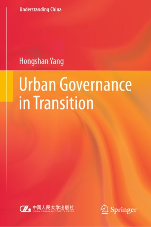 Urban Governance In Transition 1st Ed Hongshan Yang