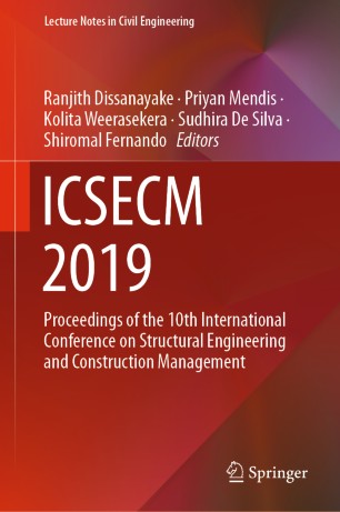 Icsecm 2019 Proceedings Of The 10th International Conference On Structural Engineering And Construction Management 1st Ed Ranjith Dissanayake