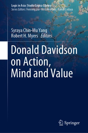Donald Davidson On Action Mind And Value 1st Ed Syraya Chinmu Yang