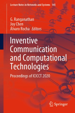 Inventive Communication And Computational Technologies Proceedings Of Icicct 2020 1st Ed G Ranganathan