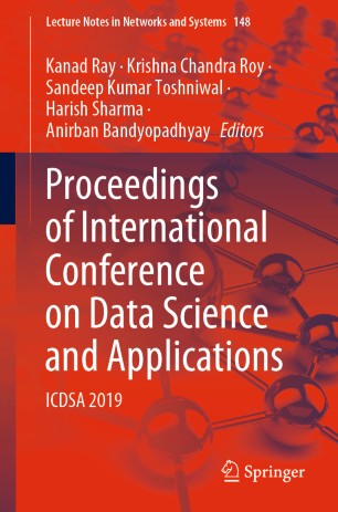 Proceedings Of International Conference On Data Science And Applications Icdsa 2019 1st Ed Kanad Ray