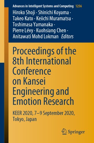 Proceedings Of The 8th International Conference On Kansei Engineering And Emotion Research Keer 2020 79 September 2020 Tokyo Japan 1st Ed Hiroko Shoji
