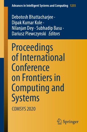 Proceedings Of International Conference On Frontiers In Computing And Systems Comsys 2020 1st Ed Debotosh Bhattacharjee