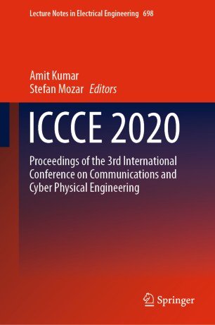 Iccce 2020 Proceedings Of The 3rd International Conference On Communications And Cyber Physical Engineering 1st Ed Amit Kumar